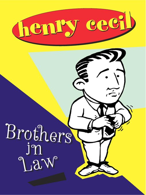 Title details for Brothers In Law by Henry Cecil - Available